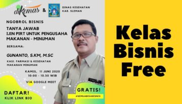 kelas bisnis tanya jawab izin p irt untuk pengusaha makanan minuman